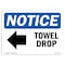 Signmission OSHA Notice, 5" Height, Towel Drop Left Arrow Sign With Symbol, 7" X 5", Landscape OS-NS-D-57-L-18706 - alternate 1